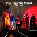 Pop Goes The World 1981-1988