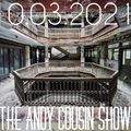 The Andy Cousin Show 10-03-2021