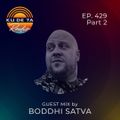 KU DE TA RADIO #429 PART 2 Guest mix by Boddhi Satva