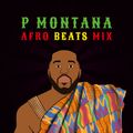 Summer 2019 Afrobeats Mix @DJ_PMontana