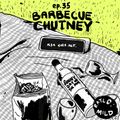 Barbecue Chutney 035 - All Star Sauce [02-02-2022]