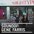 SoundOf: Gene Farris