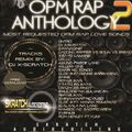 DJ X-Scartch - OPM Rap Anthology Vol.02