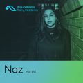 The Anjunabeats Rising Residency with Naz #4