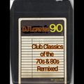 Club Classics of the 70s & 80s Remixed
