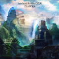 Ancient Realms - Elapura (December 2014) Episode 31