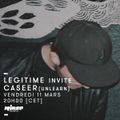 Legitime Invite Caseer - 11 Mars 2016