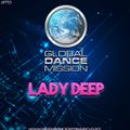 Global Dance Mission 370 (Lady Deep)