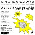 Women's Day Take Over : Avec Grand Plaisir - 08 Mars 2019