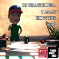 DJ GRAZZHOPPA presents HOP2THIS #017
