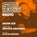 Soul Heaven Radio 019: Groove Assassin