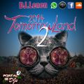 Tomorrow Land 2 - DJ.Lenen 2014