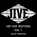 The Jive Resumes: Hip Hop Edition - Vol 1 (Clean Version)
