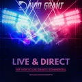 DAVID GRANT - LIVE & DIRECT - GLASGOW (HIP HOP / DANCE / CLUB / COMMERCIAL)