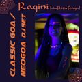 Ragini (aka Rita Raga) Classic Goa / Neogoa DJ set