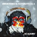 Everyone's Favorite DJ 2