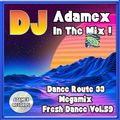 DJ Adamex - Dance Route 33 (Fresh Dance Vol.59) (2022)