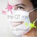 QT mix by Frantastik