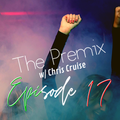 The Premix Episode 17 - February 7th 2020 - Latin / Spanish / Moombahton / Reggaeton / Pop