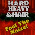 267 – Feel the Noize – The Hard, Heavy & Hair Show with Pariah Burke