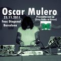 OSCAR MULERO - Live @ Presentacion Lp Grey Fades to Green - Fnac Diagonal, Barcelona (25.11.2011)