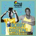 Ras Kwame Presents Bobby Digital Classics Mix