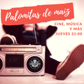 Palomitas de Maíz - Programa 19 (13 Reasons Why 19-07-18)