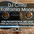 DJ Citru (France-LA) Kalifornia Moon 1995 Biohazard Mixtape