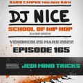 School of Hip Hop Radio Show special JEDI MIND TRICKS - 25/03/2022 - Dj NICE