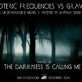 Arthur Sense - Esoteric Frequencies #039: The Darkness is calling me [November 2014] on tm-radio.com