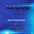 ANTIDOTE VOL. 2 - DJ CRAX (HOTCUE ENT.)