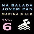 Na Balada Jovem Pan Vol.6 by Marina Diniz