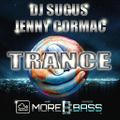 DJ SUGUS & JENNY CORMAC - TRANCE COLLABORATION SET 2016