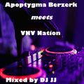 Apoptygma Berzerk  meets  VNV Nation    Mixed by DJ JJ