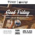 HOLY WEEK MEDITATIONS (April 19, Friday) - Pastor David E. Sumrall