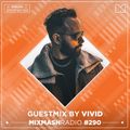 Laidback Luke Presents: VIVID Guestmix | Mixmash Radio #290