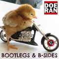 Bootlegs & B-Sides #31 by Doe-Ran