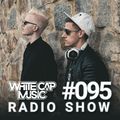 WhiteCapMusic Radio Show - 095