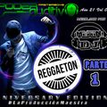 Año 21 Vol 04 Edición de Aniversario Poder Auditivo- Reggaeton Parte 1 By El Úniko Mémin DJ