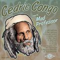 Cedric Congo Meets Mad Professor (2013) Ariwa Sounds