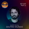 KU DE TA RADIO #447 PART 2 Resident mix by Joutro Mundo