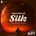 Monstercat Silk Showcase 607 (Hosted by Tom Fall)