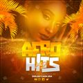 Afro Hits Volume 2 by Deejay Cash 254