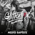 Glitterbox Radio Show 250: Presented By Melvo Baptiste