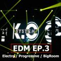 K.O SYSTEM - EDM EP.3 Electro / Progressive / BigRoom