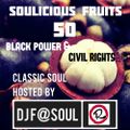 Soulicious Fruits #50 by DJ F@SOUL
