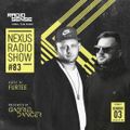 Radio Sense - Nexus Radio Show - With Furtee (4) - Presented by Gabriel Dancer