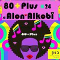 80+Plus #24 Live Radio Show feat. Alon-Alkobi (שמונים+פלוס עם אלון אלקובי תכנית מס' 24 (30.5.20