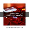 Craig Bailey - The Global Experience (24.04.20)