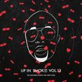 Up In Smoke Vol.13 (DJ Smokes Hip Hop Radio Mix)